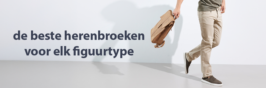 de beste herenbroeken voor elk figuurtype