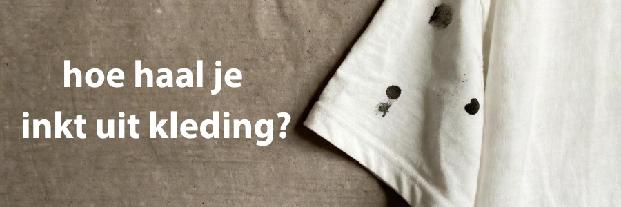 hoe haal je inkt uit kleding