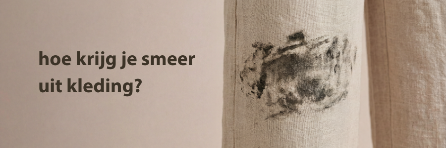 hoe krijg je smeer uit kleding?