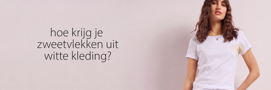 Hoe krijg je zweetvlekken uit witte kleding?